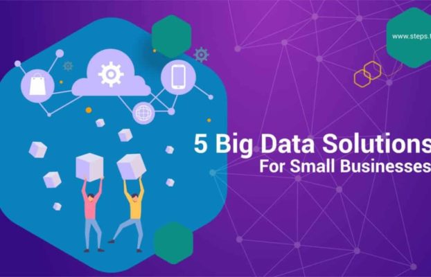 5 Big Data Solutions for Small Businesses