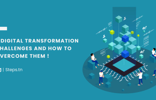 3 Digital Transformation Challenges & How To Overcome Them!