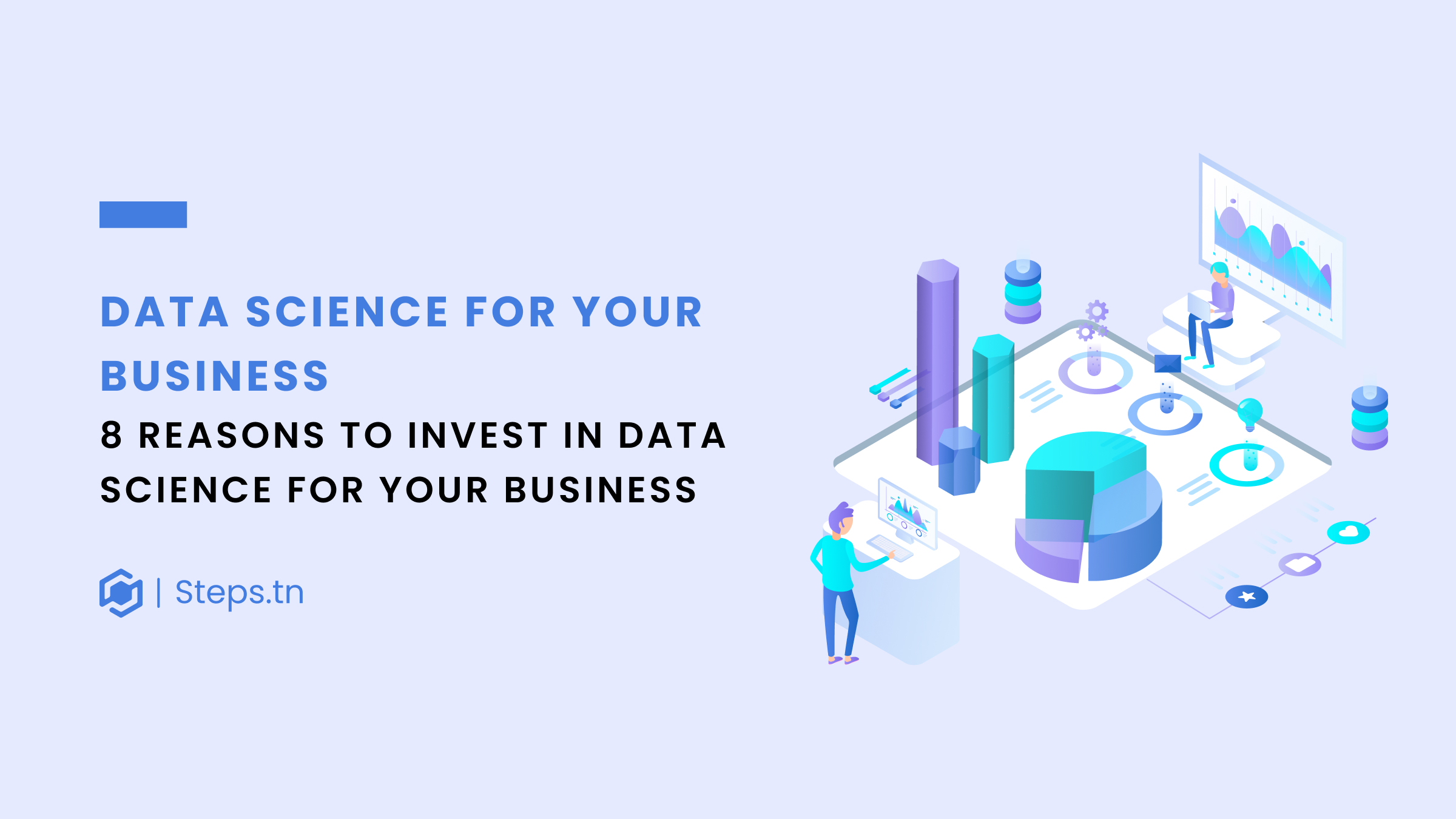 8 reason to invest in data science for your business